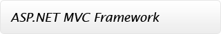 ASP.Net MVC Framework